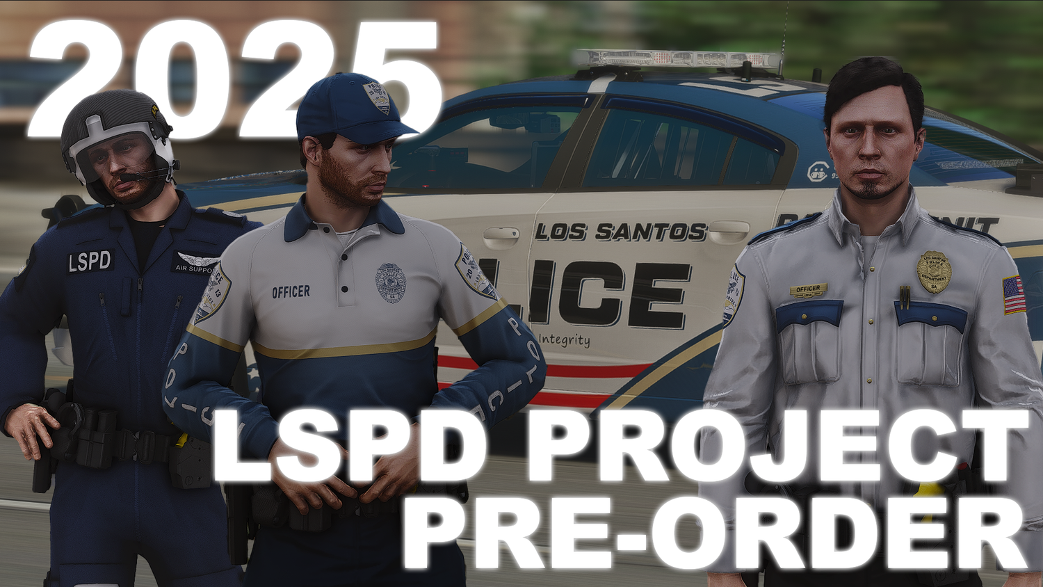 2025 LSPD Project Pre-Order